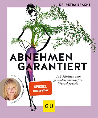 Buchcover: Dr. Petra Bracht  -  Abnehmen garantiert
